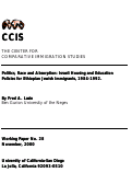 Cover page: Politics, Race and Absorption: Israeli Housing and Education Policies for Ethiopian Jewish Immigrants, 1984-1992