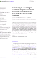 Cover page: Cell therapy for neurological disorders: Progress towards an embryonic medial ganglionic eminence progenitor-based treatment.