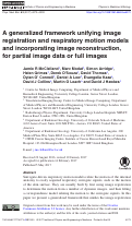 Cover page: A generalized framework unifying image registration and respiratory motion models and incorporating image reconstruction, for partial image data or full images