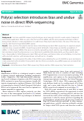Cover page: Poly(a) selection introduces bias and undue noise in direct RNA-sequencing