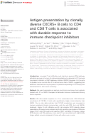 Cover page: Antigen presentation by clonally diverse CXCR5+ B cells to CD4 and CD8 T cells is associated with durable response to immune checkpoint inhibitors