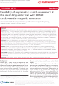 Cover page: Feasibility of asymmetric stretch assessment in the ascending aortic wall with DENSE cardiovascular magnetic resonance