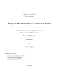 Cover page: Essays in the Economics of Crime and Health