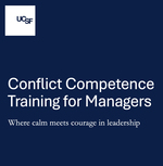 Cover page of UCSF Conflict Competence Training for Managers: Accompanying Slides