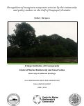 Cover page: Recognition of Mangrove Ecosystem Services by the Community and Policy Makers in the Gulf of Guayaquil, Ecuador