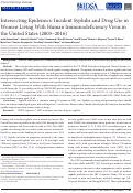 Cover page: Intersecting Epidemics: Incident Syphilis and Drug Use in Women Living With Human Immunodeficiency Virus in the United States (2005-2016).