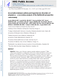 Cover page: Association between asthma and hypertensive disorders of pregnancy: a secondary analysis of the Nulliparous Pregnancy Outcomes Study: monitoring mothers-to-be (nuMoM2b) prospective cohort study.