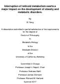 Cover page: Interruption of retinoid metabolism exerts a major impact on the development of obesity and metabolic disorders.