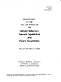 Cover page: PROCEEDINGS OF THE 1983 DPF WORKSHOP ON COLLIDER DETECTORS: PRESENT CAPABILITIES AND FUTURE POSSIBILITIES, FEB. 28 - MARCH 4, 1983.