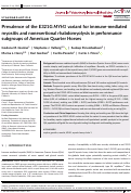 Cover page: Prevalence of the E321G MYH1 variant for immune‐mediated myositis and nonexertional rhabdomyolysis in performance subgroups of American Quarter Horses