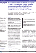 Cover page: Adherence to face mask use during the COVID-19 pandemic among women seeking antenatal care in Kinshasa, Democratic Republic of Congo: a facility-based cross-sectional study