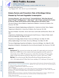 Cover page: Dietary Factors and Prevention: Risk of End-Stage Kidney Disease by Fruit and Vegetable Consumption