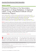 Cover page: Research Priorities in the Secondary Prevention of Atrial Fibrillation: A National Heart, Lung, and Blood Institute Virtual Workshop Report