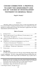 Cover page: Course Correction: A Proposal To Limit The Admissibility And Use of "Course Of Investigation" Testimony In Criminal Trials