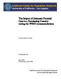 Cover page of The Impact of Adequate Prenatal Care in a Developing Country: testing the WHO recommendations