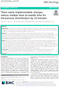 Cover page: Three easily-implementable changes reduce median door-to-needle time for intravenous thrombolysis by 23 minutes