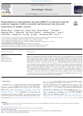 Cover page: Polymorphism in schizophrenia risk gene MIR137 is associated with the posterior cingulate Cortex's activation and functional and structural connectivity in healthy controls