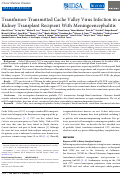 Cover page: Transfusion-Transmitted Cache Valley Virus Infection in a Kidney Transplant Recipient With Meningoencephalitis.