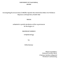 Cover page: Investigating the Association of Wildfire Specific Fine Particulate Matter Air Pollution Exposure on Respiratory Health Risk