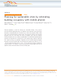 Cover page: Planning for sustainable cities by estimating building occupancy with mobile phones.