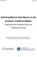 Cover page: Defining Marine Heat Waves in the Southern California Bight: Implications for California Sea Lion Population Trends