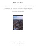 Cover page: Rebuilding the Urban Structure of the Inner City: A Strategy for the Repair of Downtown Oakland, California