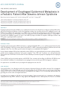 Cover page: Development of Esophageal Epidermoid Metaplasia in a Pediatric Patient After Stevens-Johnson Syndrome.