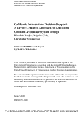 Cover page: California Intersection Decision Support: A Driver-Centered Approach to Left-Turn Collision Avoidance System Design