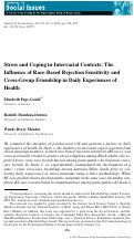 Cover page: Stress and Coping in Interracial Contexts: The Influence of Race‐Based Rejection Sensitivity and Cross‐Group Friendship in Daily Experiences of Health