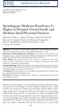 Cover page: Spending per Medicare Beneficiary Is Higher in Hospital‐Owned Small‐ and Medium‐Sized Physician Practices