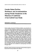 Cover page: Gender Status Decline, Resistance, and Accommodation among Female Neophytes in the Missions of California: A San Gabriel Case Study