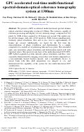 Cover page: GPU accelerated real-time multi-functional spectral-domain optical coherence tomography system at 1300nm