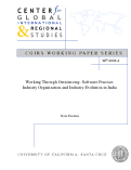 Cover page: Working Through Outsourcing: Software Practice, Industry Organization and Industry Evolution in India