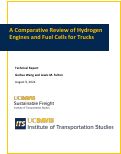 Cover page: A Comparative Review of Hydrogen Engines and Fuel Cells for Trucks