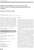 Cover page: Healthy colon, healthy life (colon sano, vida sana): colorectal cancer screening among Latinos in Santa Clara, California.