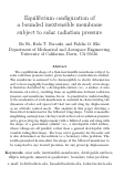 Cover page: Equilibrium configuration of a bounded inextensible membrane subject to solar radiation pressure