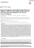 Cover page of Regional Earthquake Ground Motion Simulations for Southern California With EQSIM: Insights From the 2008 Chino Hills, 2024 Highland Park, and 2021 Carson Earthquakes