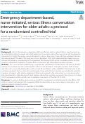Cover page: Emergency department-based, nurse-initiated, serious illness conversation intervention for older adults: a protocol for a randomized controlled trial