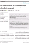 Cover page: African American women's perceptions of the meaning of support groups for improving adherence to hypertension treatment: a conceptual model