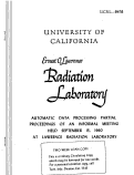 Cover page: AUTOMATIC DATA PROCESSING PARTIAL PROCEEDINGS OF AN INFORMAL MEETING HELD SEPTEMBER 15, 1960 AT LAWRENCE RADIATION LABORATORY