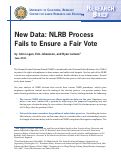 Cover page: New Data: NLRB Process Fails to Ensure a Fair Vote