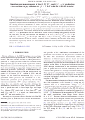 Cover page: Simultaneous measurements of the t t ¯, W+W-, and Z/γ∗ →ττ production cross-sections in pp collisions at s =7TeV with the ATLAS detector SIMULTANEOUS MEASUREMENTS OF THE t t ¯, ... G. AAD et al.