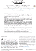 Cover page of Characteristics and Trends in Child Cannabis Exposures During Legalization in California