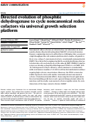 Cover page: Directed evolution of phosphite dehydrogenase to cycle noncanonical redox cofactors via universal growth selection platform