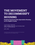 Cover page: The Movement to Decommodify Housing: Property Sources for Non-Speculative Housing in Los Angeles County