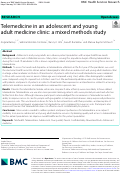 Cover page: Telemedicine in an adolescent and young adult medicine clinic: a mixed methods study