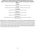 Cover page: What Do We Learn from Dyslexia and Second Language Learners on theDifference Between Long-term Frequency and Short-term Sequence RepetitionEffects?