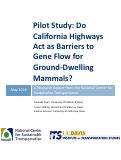 Cover page: Do California Highways Act as Barriers to Gene Flow for Ground-Dwelling Mammals?