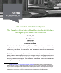 Cover page of The Equalizer: How Internships Close the Post-Collegiate Earnings Gap for Pell Grant Recipients