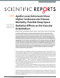 Cover page: Apollo Lunar Astronauts Show Higher Cardiovascular Disease Mortality: Possible Deep Space Radiation Effects on the Vascular Endothelium
